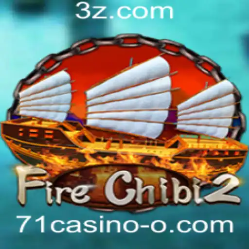 Explorando o Emocionante Mundo de FireChibi2 no 71casino