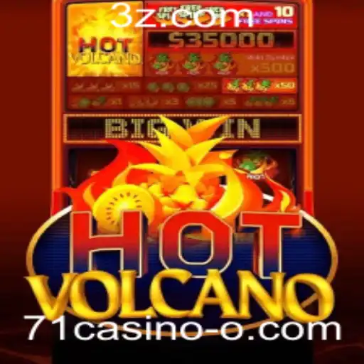 Descubra o Empolgante Mundo de HotVolcano no 71casino